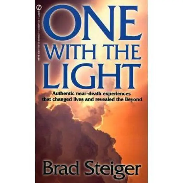 USED Book - One with the Light: Authentic Near-Death Experiences that Changed lives and Revealed the Beyond by Brad Steiger (1994-09-01) by Brad Steiger (Paperback) - english
