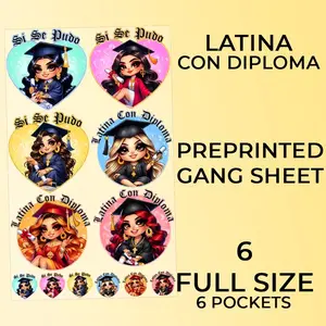 Ready to Press Latina con Diploma DTF or Sublimation GangSheets