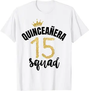 Quince Squad QuinceaÃ±era Guest 15th Birthday Quince AÃ±os T-Shirt