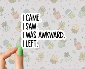 I came I saw I was awkward stickers, funny anxiety sticker, positivity stickers, happiness sticker Flower Boho Books Plant Sticker Book lover Funny Plant Stickers for Tumblers and Water Bottles Waterproof 3"