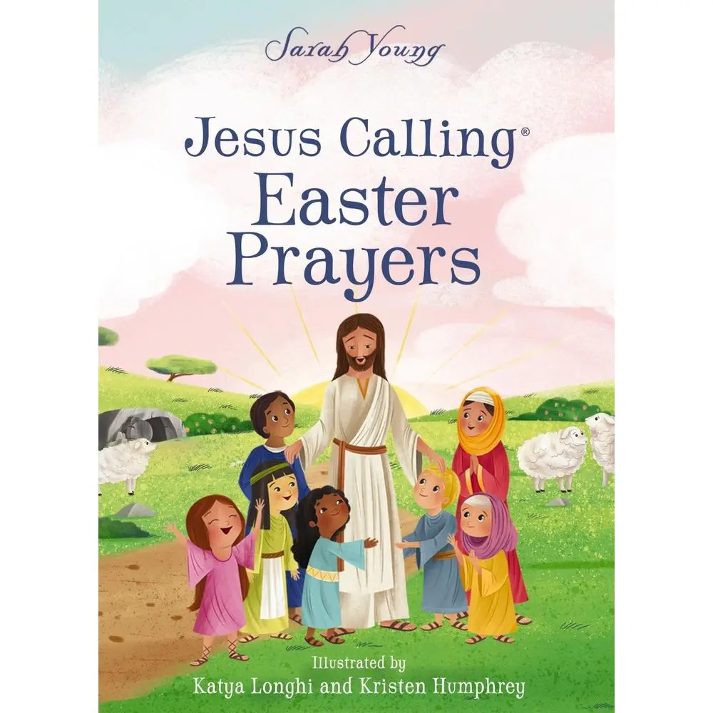 Used Jesus Calling Easter Prayers - Kid-Friendly Prayer Guide, Ages 0-4 Easter Bible Story Book with Illustrated Cover, Paperboard Format by Sarah Young, Storytelling