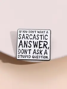 Funny Sarcasm Lapel Pin, Humorous Zinc Alloy Brooch, Quirky Backpack Hat Decoration, Perfect Gift for Friends, Daily Fun Accessory, Hat Pins