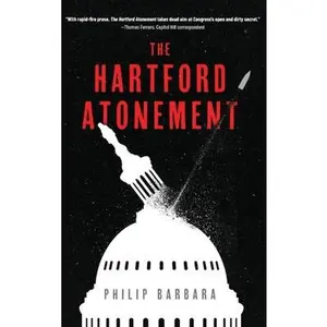 The Hartford Atonement -- Philip Barbara - Hardcover