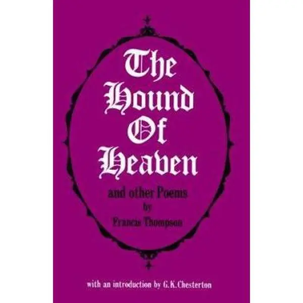 USED Book - Hound of Heaven, The: And other poems by Francis Thompson (Paperback) - english
