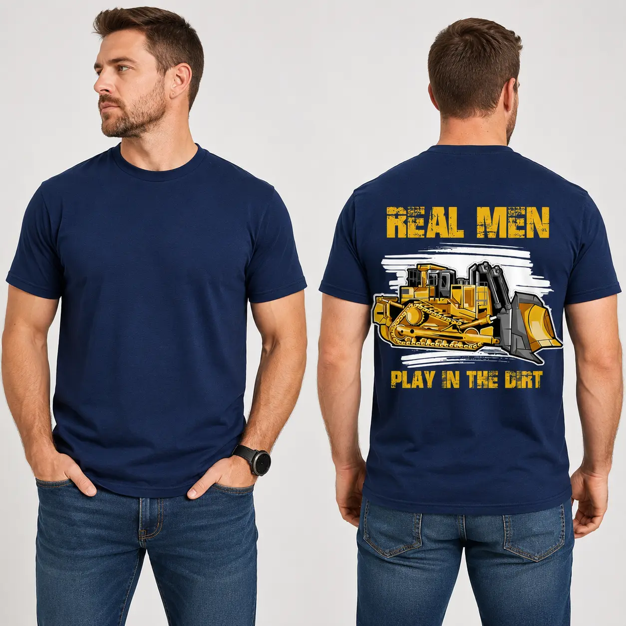 Real Men Play in the Dirt T-Shirt – Heavy Equipment Operator Bulldozer Graphic Tee, Blue Collar Workwear Shirt for Construction Workers, Unisex Fit