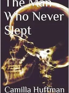 The Man Who Never Slept