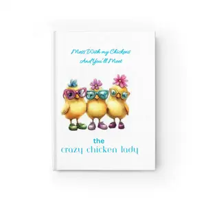 Crazy Chicken Lady Journal | Ruled Line Notebook, Cute Chick Trio Cover