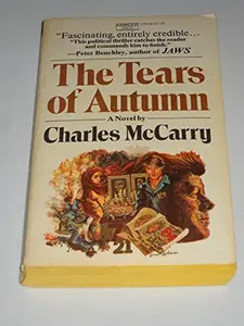USED-The Tears of Autumn by CHARLES MCCARRY (Paperback)