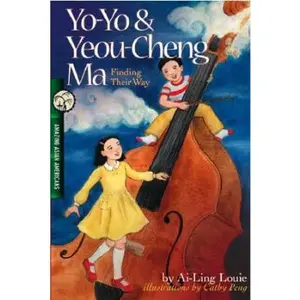 USED-Yo-Yo & Yeou-Cheng Ma, Finding Their Way: Amazing Asian Americans by Ai-Ling Louie (Unknown)