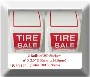 Tire Label - Tire Sale 2 Rolls of 250 Stickers 6" X 2.5" (150 mmx 63.5mm)