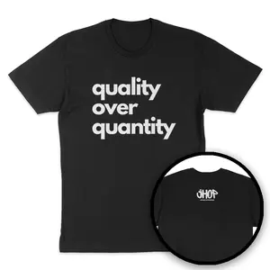 JHOP | Quality Over Quantity (BOLD) Apparel