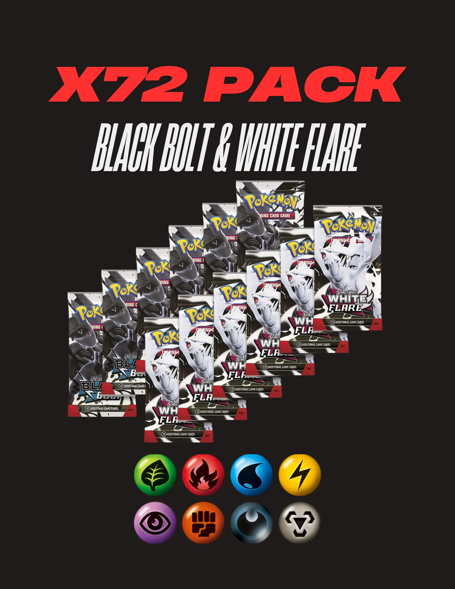 Pokemon White Flare & Black Bolt 72x Pack Energy Break