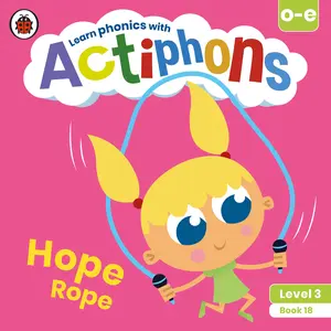 USED-Actiphons Level 3 Book 18 Hope Rope: Learn Phonics and Get Active with Actiphons! by Ladybird (Paperback)