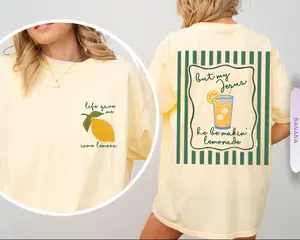 Jesus Lemonade Shirt, But My Jesus He Be Makin’ Lemonade, Life Gave Me Lemons Tee, Christian Apparel, Faith Christianity Tee, Summer T-shirt, Beach Tee, Youth And Adult clothing Casual Graphic Apparel, For son and daughter, Holiday Clothing