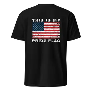 This is My Pride Flag Tee - Distressed American Flag Design for 4th of July Tailgates BBQs & Special Occasions