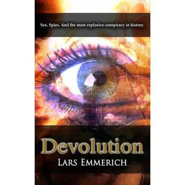 USED-Devolution: A Special Agent Samantha Jameson spy thriller by Emmerich, Lars (Paperback)