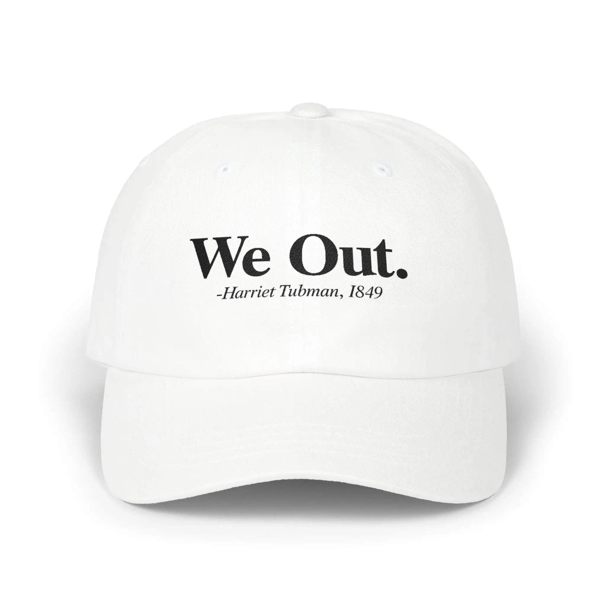 "We Out" - Baseball cap