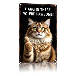 Motivational Wall Decor Metal Sign Inspirational Positive Quotes HANG IN THERE YOU'RE PAWSOME! Room Decor For Living Room Bedroom Classroom Study Room Aluminum 8 X 12 Inch