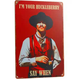 West Cowboy Movie Tin Sign,Vintage I'm Your Huckleberry Metal Sign,Holliday Movie Poster Iron Sign,Dominic Wall Decor for Bars,Garage,Cafes,Pubs 8x12-color 5
