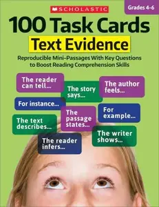 USED-100 Task Cards: Text Evidence: Reproducible Mini-Passages with Key Questions to Boost Reading Comprehension Skills by Scholastic Teaching Resources (Paperback)