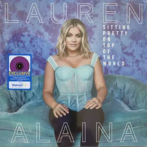 Lauren Alaina - Sitting Pretty On Top Of The World (Mint (M)) Folk World & Country (2xLP, Album, Ltd)