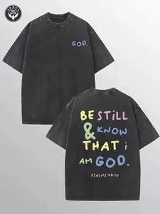 Be Still And Know That I Am God Psalms 46:10 Washed Black Christian Graphic Tee | Multicolor Letter Print Oversized Vintage Faith Casual Streetwear T-Shirt