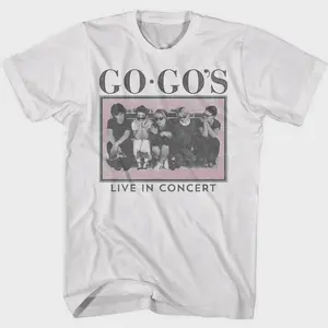 The Go-Go's Live In Concert White Adult T-Shirt Basic Cotton Menswear Streetwear Casual Tee for Life Cotton Soft Modern T-Shirt All Wear Types