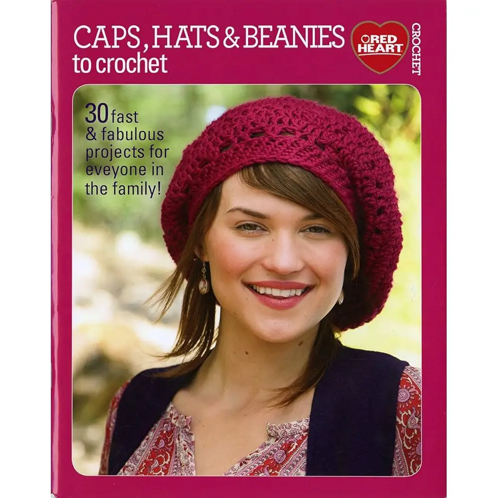 Crochet Crafts Book - 30 Fast Family Projects with Cute Baby Caps, Casual Hats, Beanies, Chunky Cables & Lace Patterns