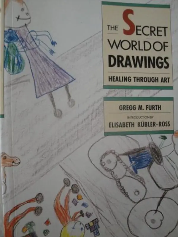 USED Book - The Secret World of Drawings: Healing Through Art by Gregg M. Furth (Paperback) - english