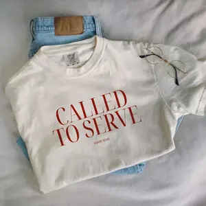Called To Serve Trendy Christian Shirts Aesthetic Christian Apparel Gift For Godmother Christian Streetwear French Aesthetic Cozy Oversized