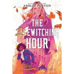 Bewitching Hour, the (a Tara Prequel International Paperback Edition)
