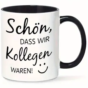 1pc Dass Wir Kollegen Waren! 11oz Ceramic Mug Fun Motivational Design with Smiling Face Perfect Gift for Office or College Hand Wash Only Coffee Mug Drinkware Washable