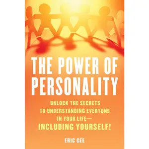USED Book - Power of Personality: Unlock the Secrets to Understanding Everyone in Your Life--Including Yourself! by Gee, Eric (Hardcover) - english