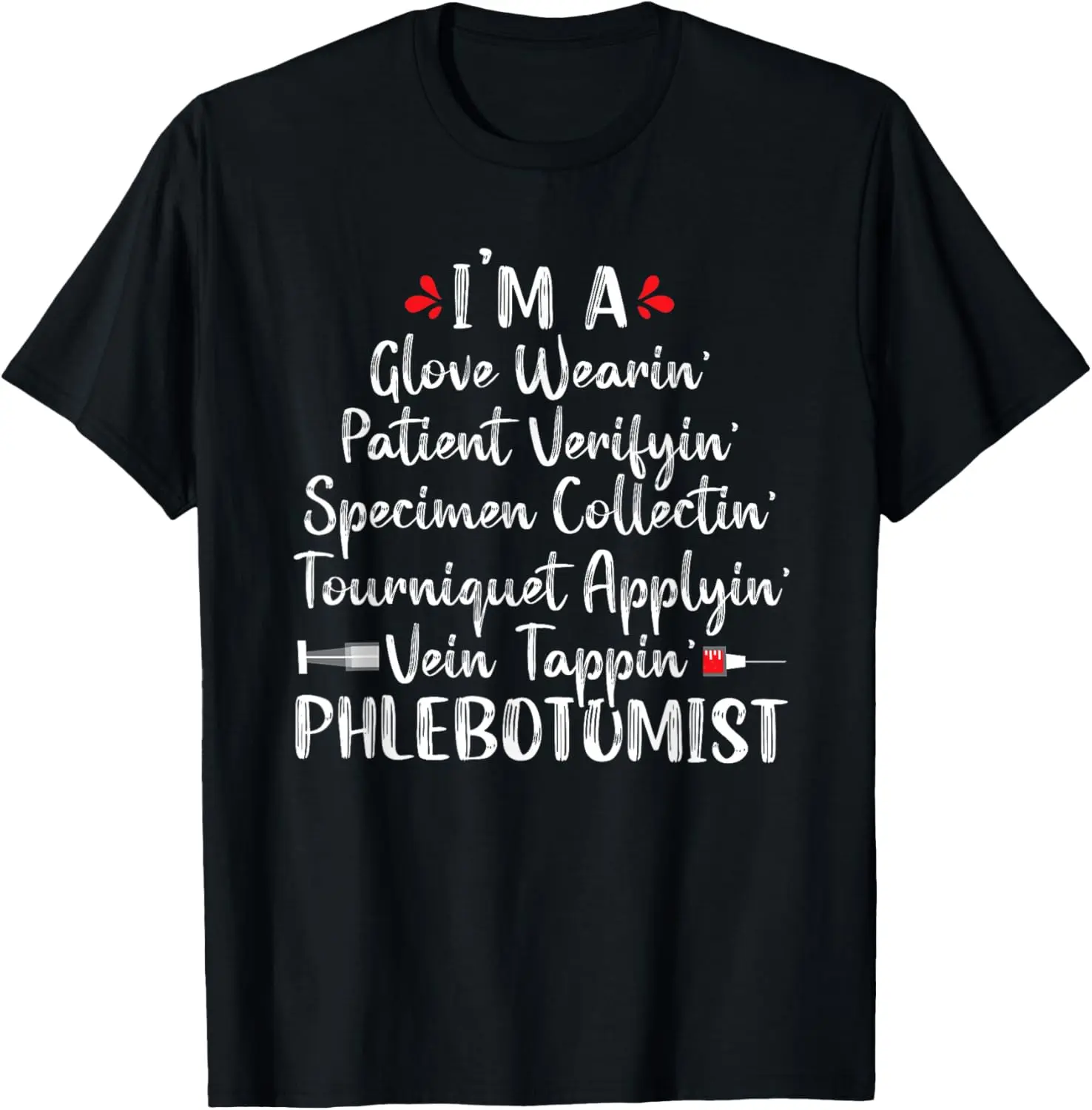 Women's Graphic T-Shirt for Phlebotomists, Funny Vintage Distressed 100% Cotton Short Sleeve Top, Clinical Nurse Gift, Tshirt