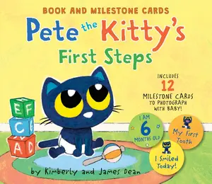Pete the Kitty’s First Steps: Book and Milestone Cards (Pete the Cat) by James Dean||James Dean||Kimberly Dean [Board book]
