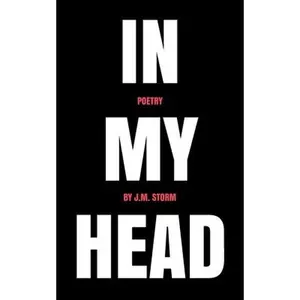 USED Book - In My Head by Storm, J. M. (Paperback) - english