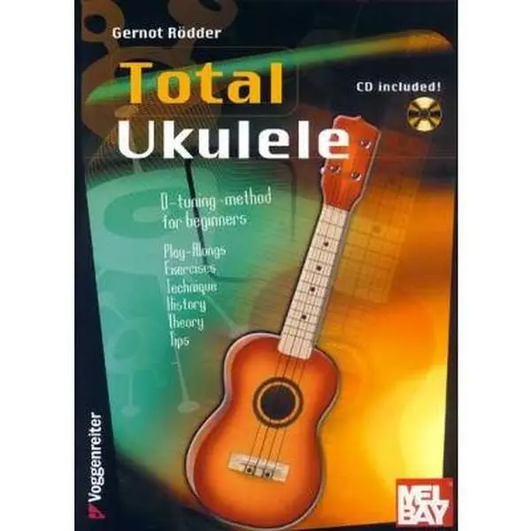 USED Book - Total Ukulele: D-Tuning Method for Beginners [With CD] by Rodder, Gernot (Paperback) - english