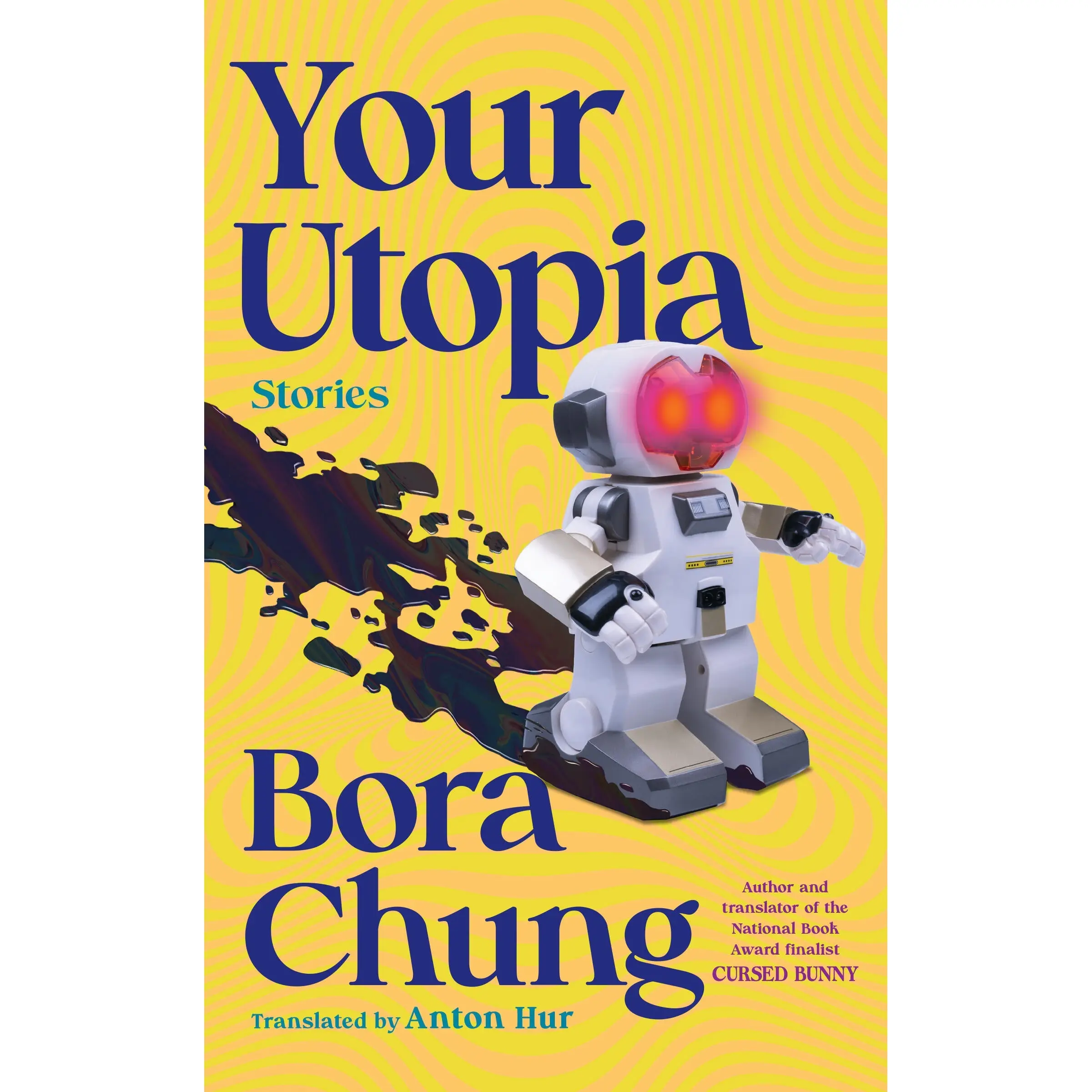 Your Utopia by Bora Chung, Anton Hur [Paperback Book]
