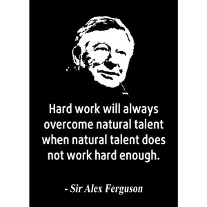 Sir Alex Ferguson Quote Motivational Metal Poster. Soccer Player Quotes, Unique Sports Gift Ideas, Sports Art Posters, Football Wall Posters, Funny Posters, No Frame Funny Poster