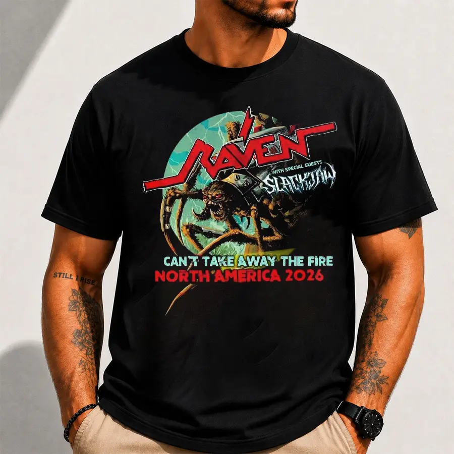 Raven With Special Guests Slackjaw Can't Take Away The Fire North America 2026 Tour City Dates T-Shirt