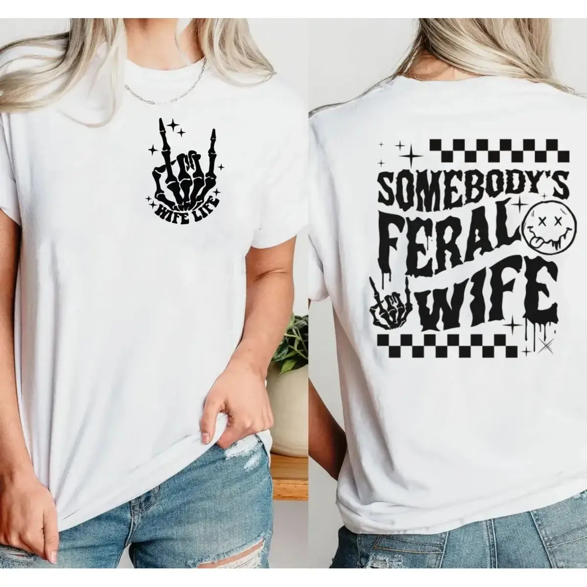 100 Cotton tee Somebody's Feral Wife Shirt 2 Sides, Funny Wife Tee, Wife Life Tshirt, Gift For Her From Husband, Unisex Crewneck Pullover Tee, Classic Streetwear