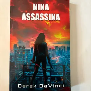 Nina Assassina Signed Book - A Revenge Thriller, Murder Club Saga with a Killer Katana and Unquenchable Rage