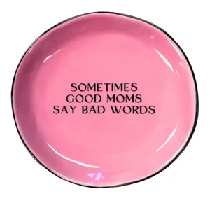 Round Trinket Tray Sometimes Good Moms