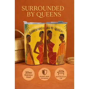 Surrounded by Queens – 20oz Stainless Steel Travel Tumbler