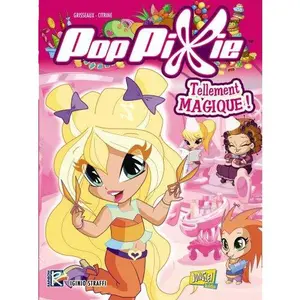 USED-Pop pixie t1: TELLEMENT MAGIQUE ! by Grisseaux/full Fx (Paperback)