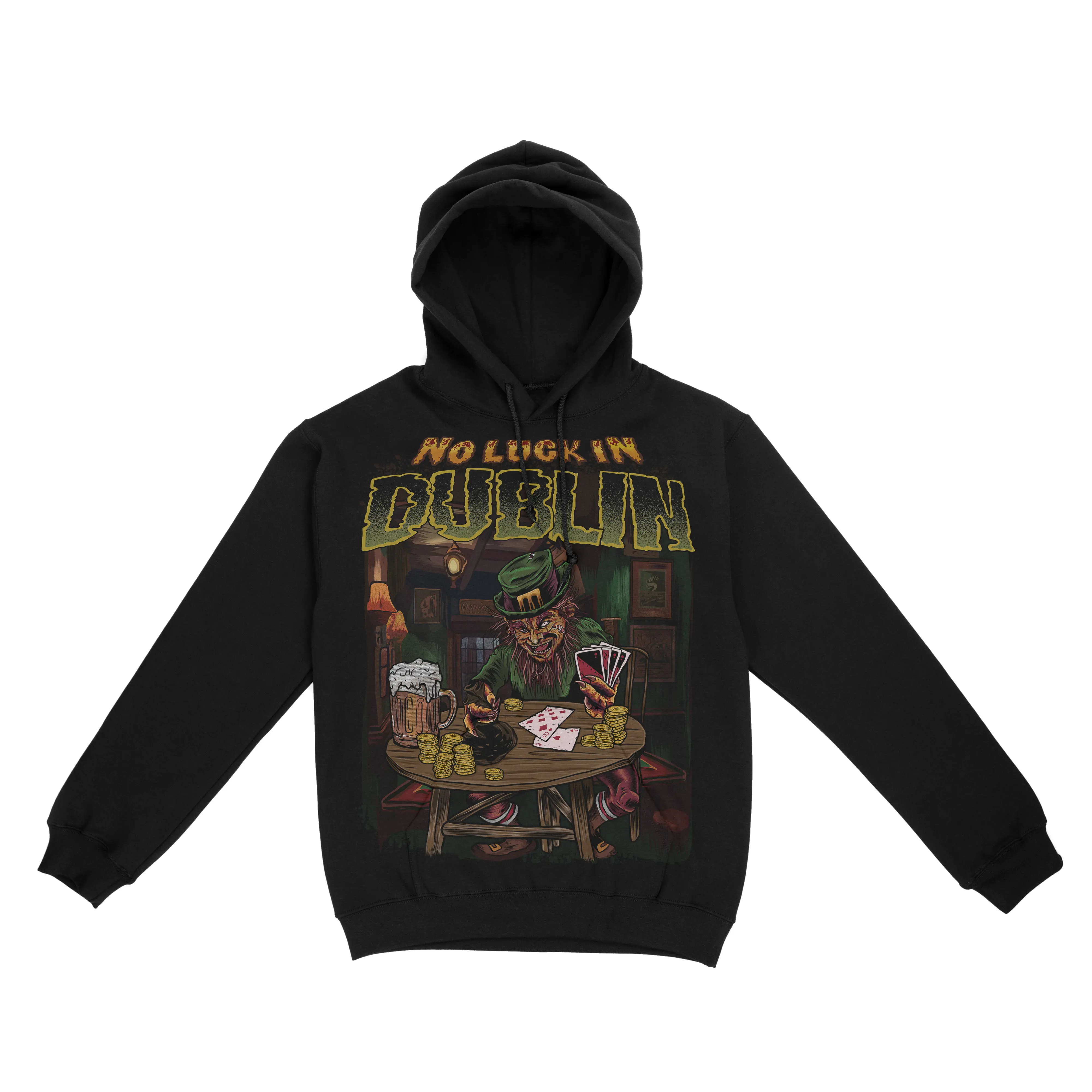 St. Patrick's Day Hoodie - No Luck In Dublin