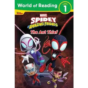 World of Reading: Spidey and His Amazing Friends the Ant Thief -- Marvel Press Book Group, Paperback