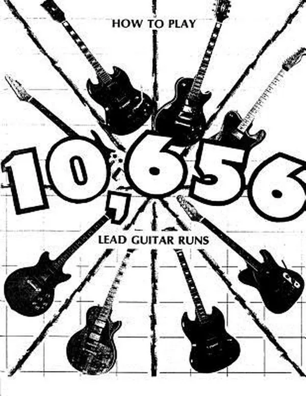 Lead Guitar Runs Tutorial Book: How to Play 10,656 Runs, 888 Easy-to-Read Diagrams - Jerry W. Atwood, Paperback