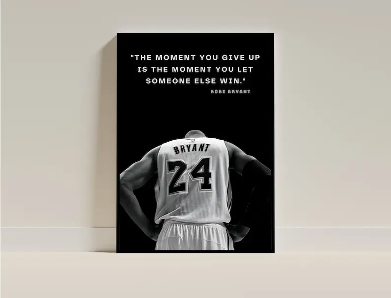 MOTIVATIONAL Quotes WALL ART Decor Inspirational Poster Kobe Bryant Basketball Player Poster Wall Art Acrylic Black Mamba, Digital Download