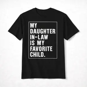 Father’s Day Father-in-Law Funny Graphic T-Shirt |   Comfort Colors from Daughter-in-Law |   Garment Dyed Heavy Cotton Casual Tee